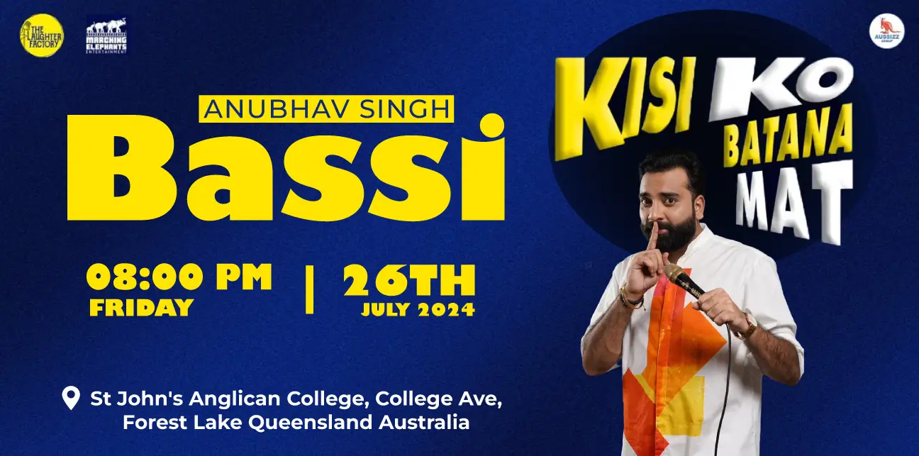 Kisi ko Batana Mat - Anubhav Singh Bassi Live in Brisbane 2024
