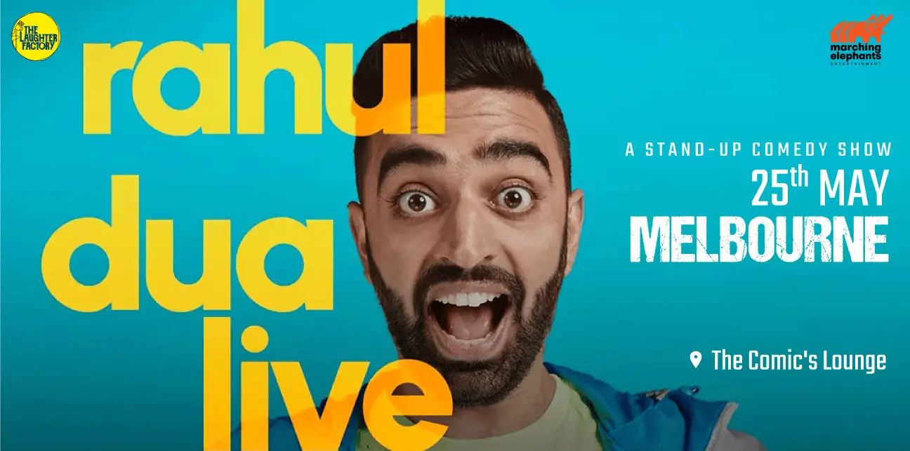 Rahul Dua Live - A Standup Comedy Show Melbourne
