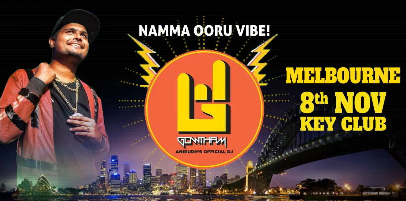 Dj Gowtham Anirudh's Official Dj - Melbourne